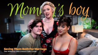 Mommys Boy Saving Them Both For Marriage